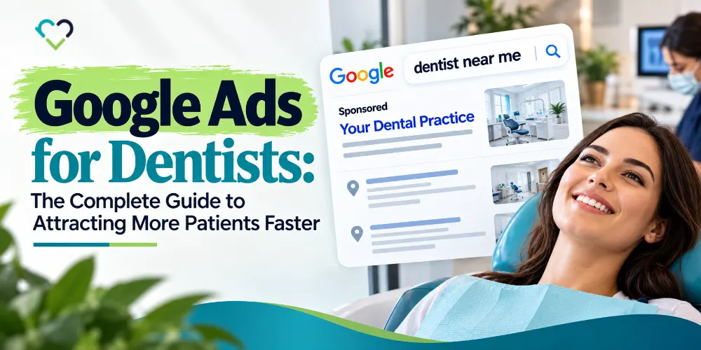 Google Ads for Dentists