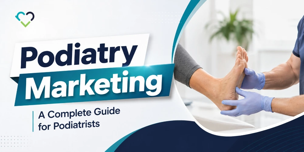 Podiatry Marketing